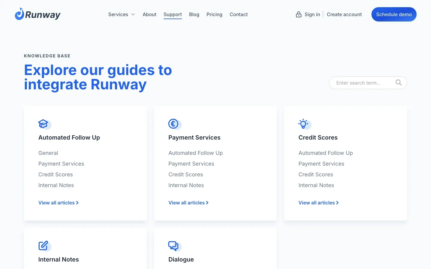 Runway: Support overview
