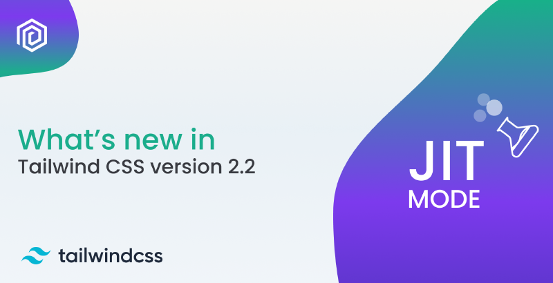 What is new in Tailwind CSS version 2.2?