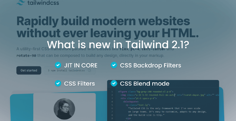 What is new in Tailwind CSS version 2.1?
